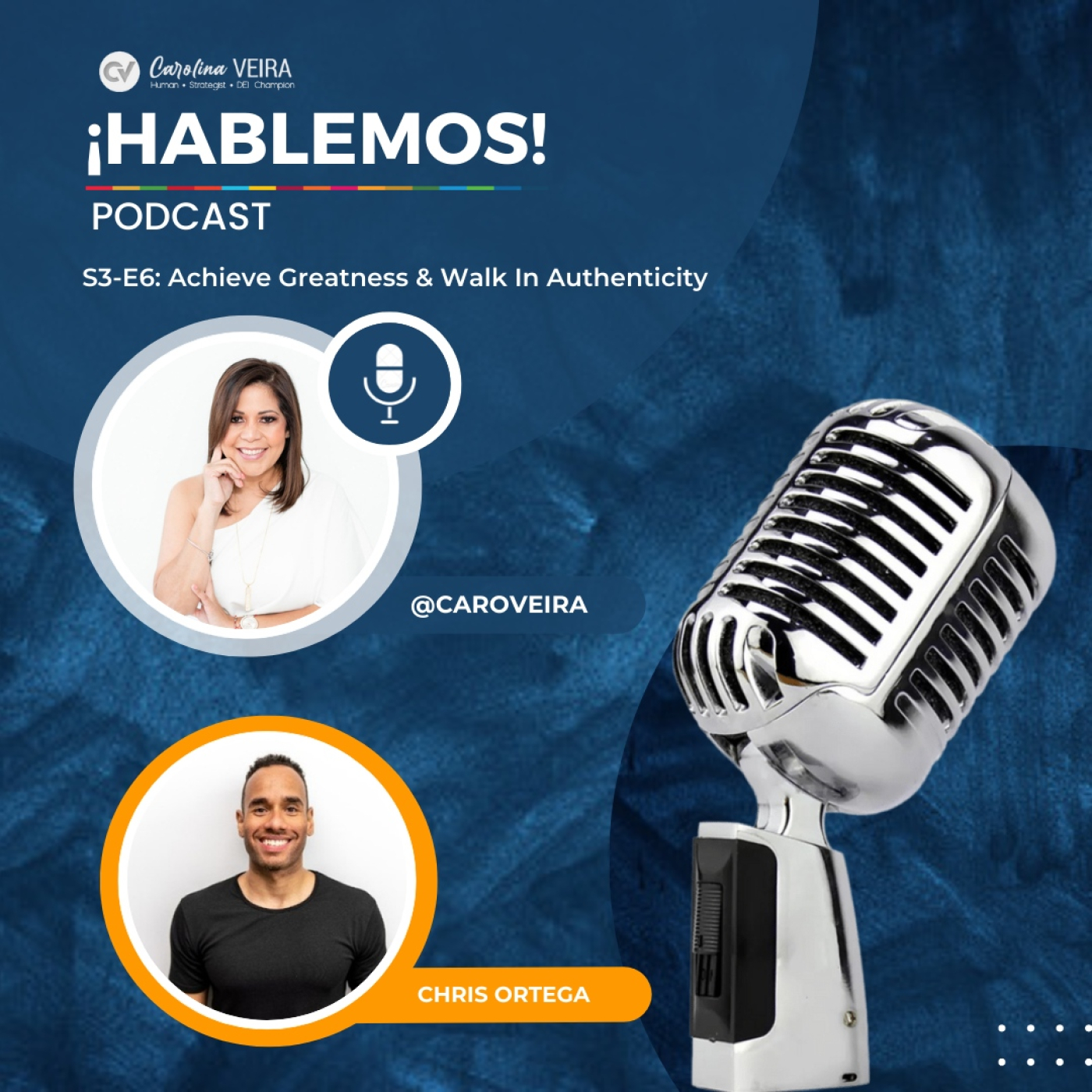 ¡Hablemos!: Inclusion, Leadership & Purpose