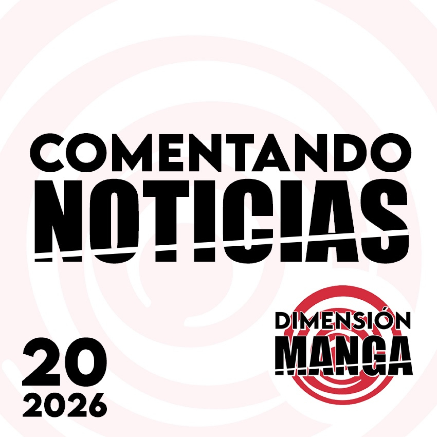 NOTICIAS 2026: Semana 20