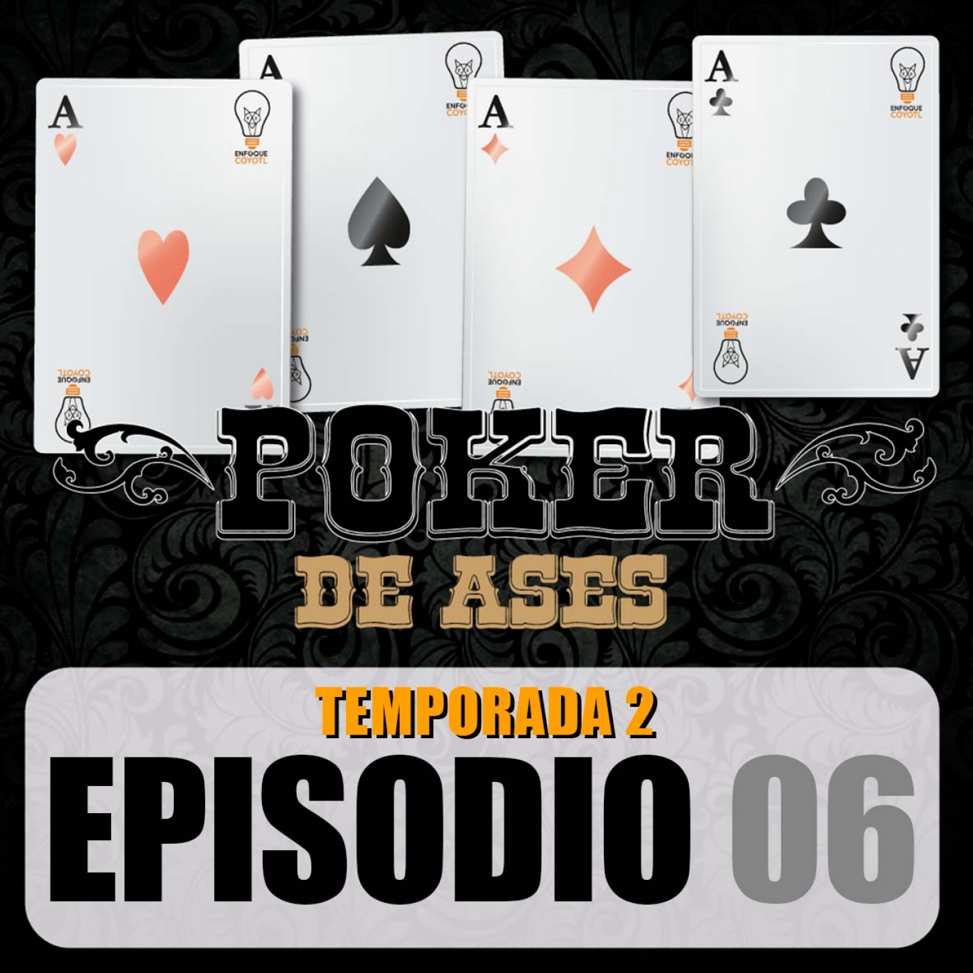 POKER DE ASES - CON ENFOQUE