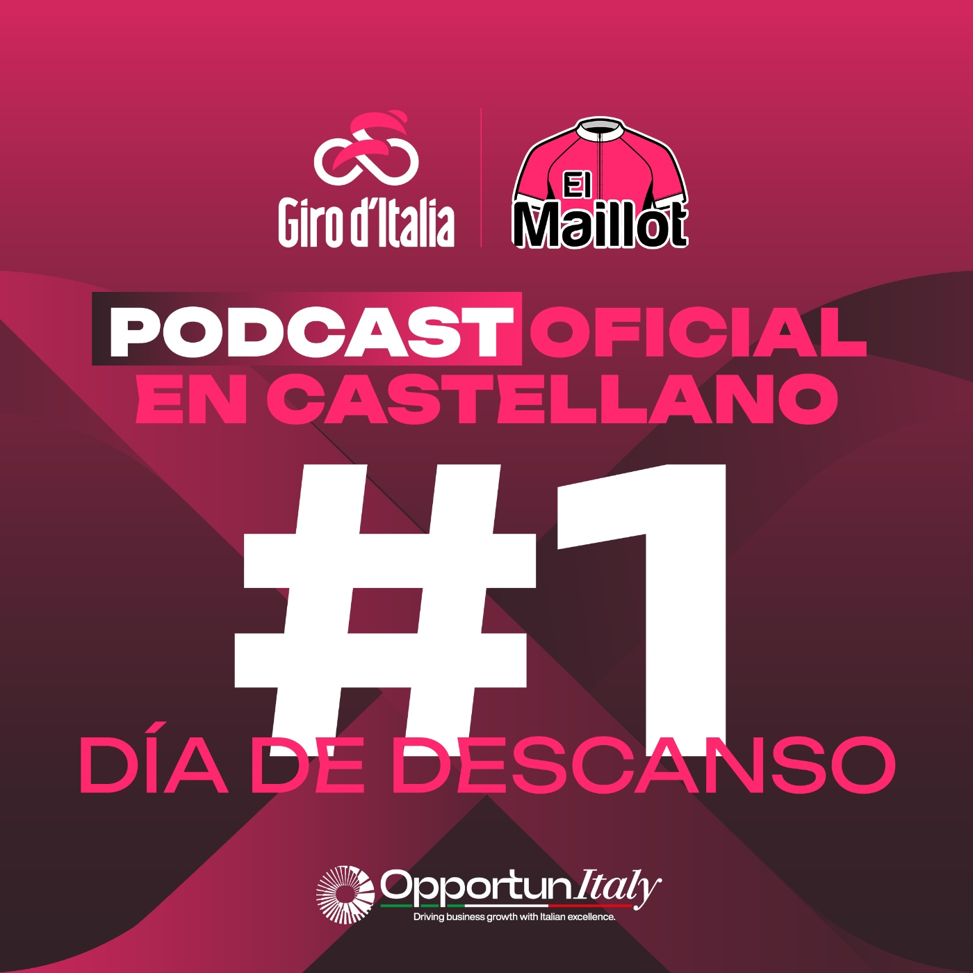 El Maillot - Podcast oficial del Giro de Italia 2025 - Día de descanso #1