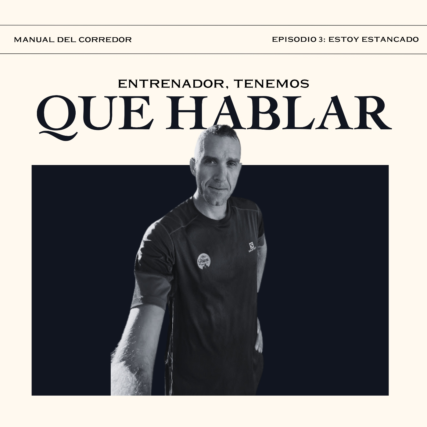 Episodio 3 - Me siento estancado