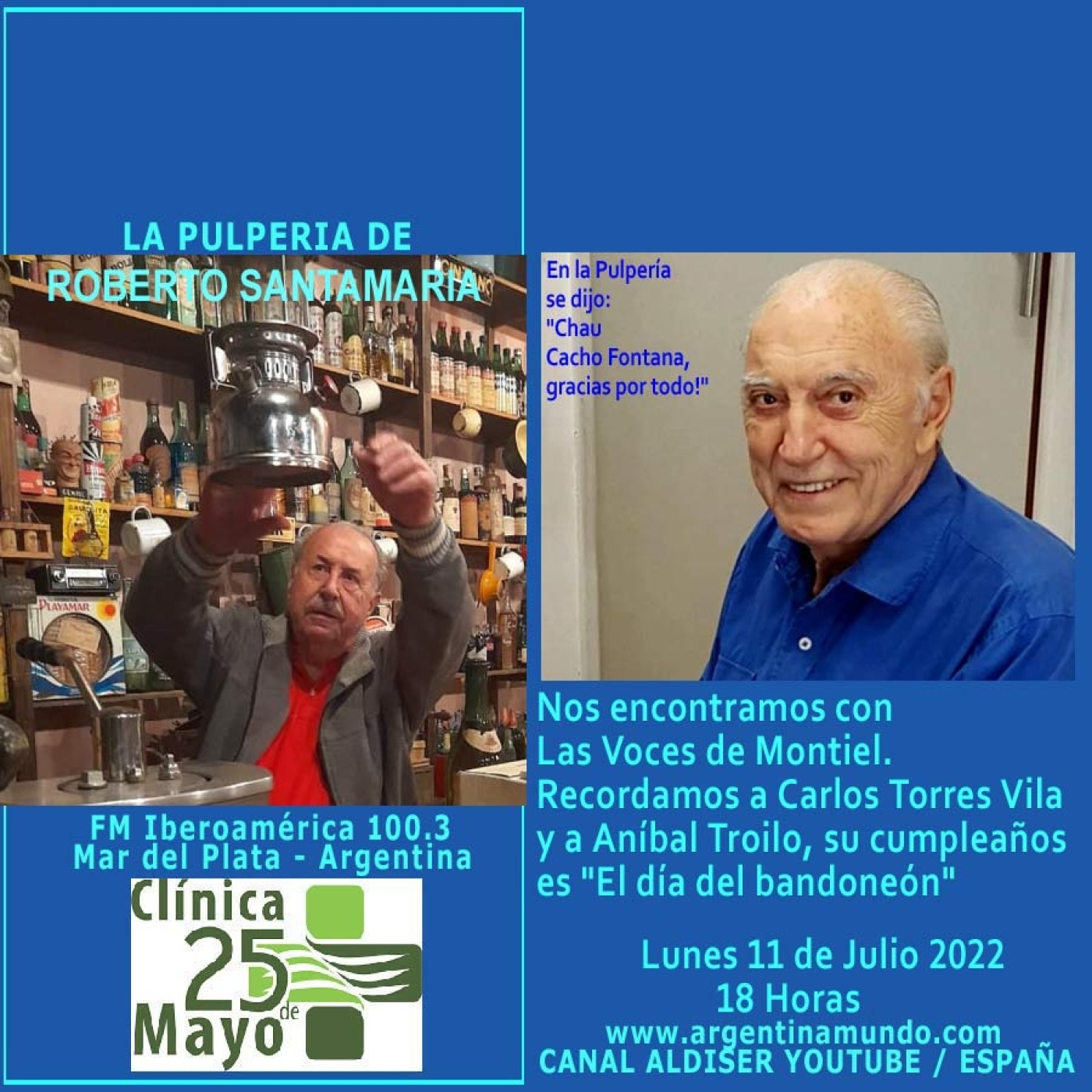 Adiós a Cacho Fontana en LA PULPERIA DE ROBERTO SANTAMARIA - FM Iberoamérica 100.3 Mar del Plata Argentina episode artwork