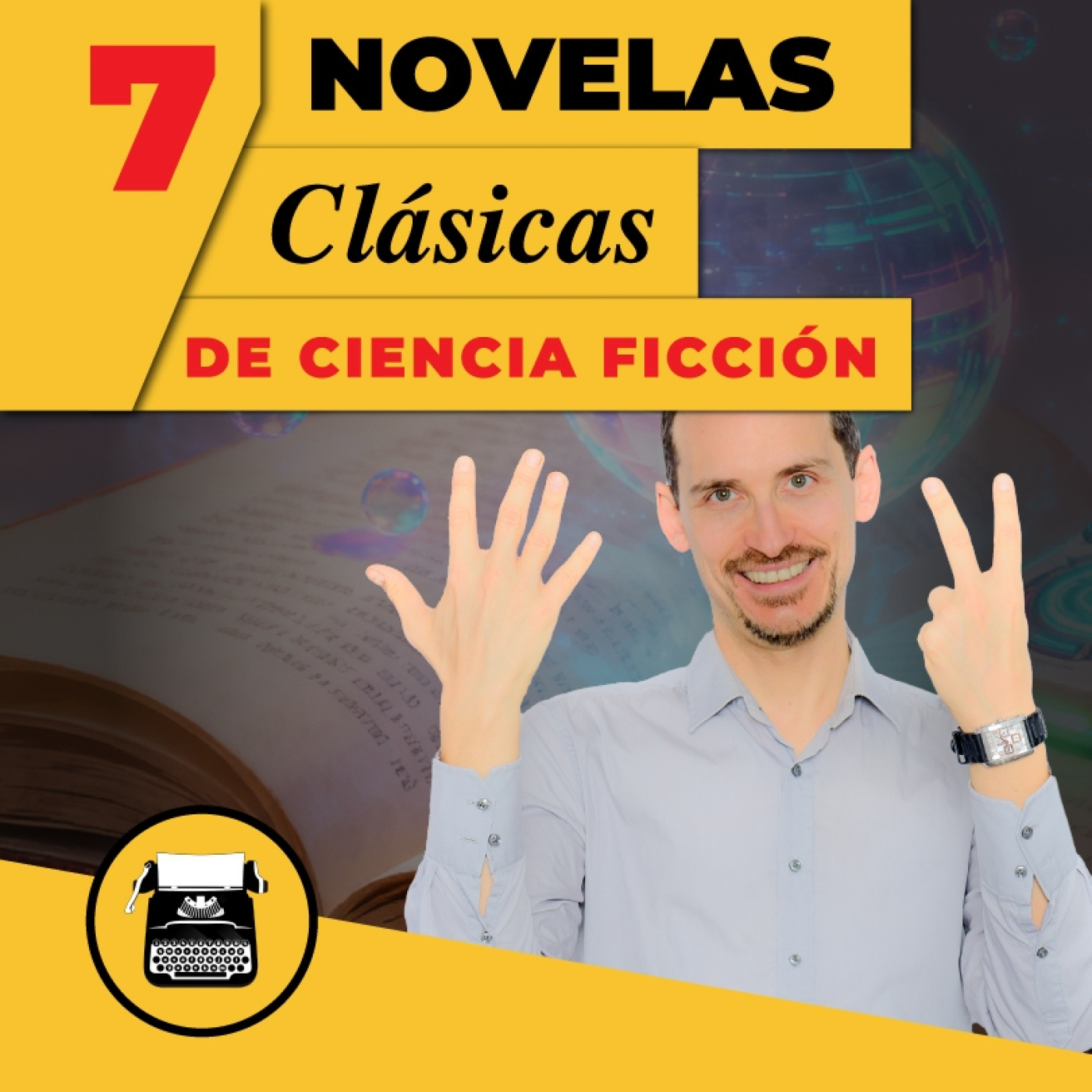 7 novelas clásicas de CIENCIA FICCIÓN
