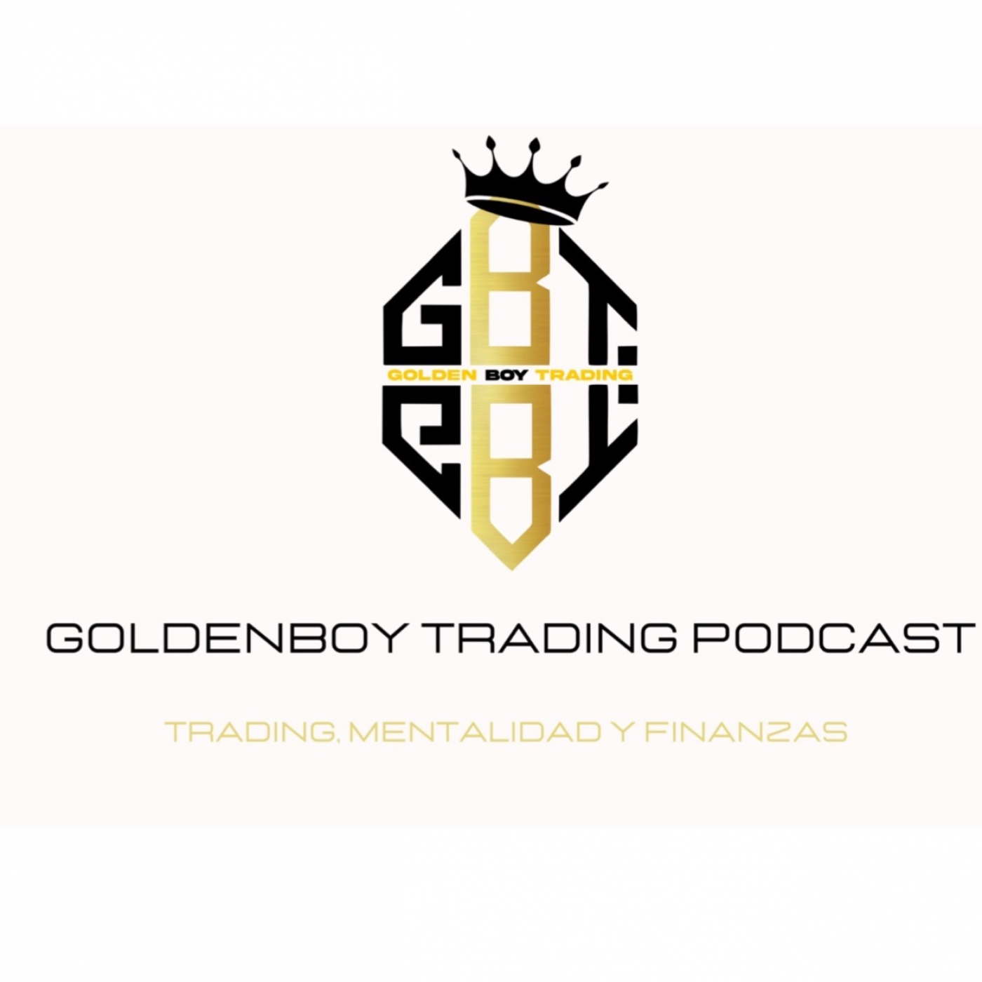 GoldenBoy Trading Podcast