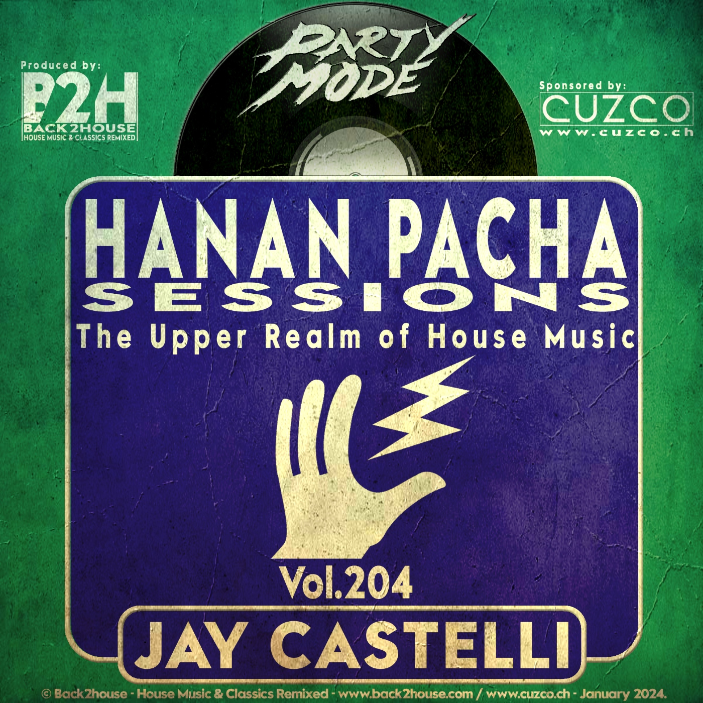 HANAN PACHA HOUSE SESSIONS WITH JAY CASTELLI