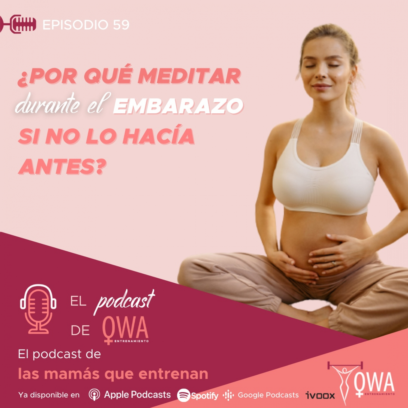 El podcast de OWA Entrenamiento