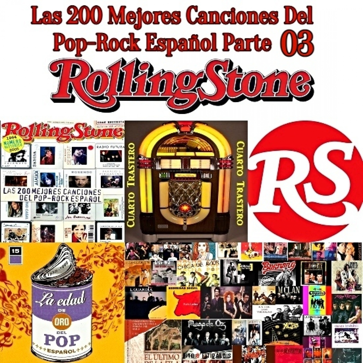 Parte 03 - Las 200 Mejores Canciones Del Pop-Rock Español episode artwork