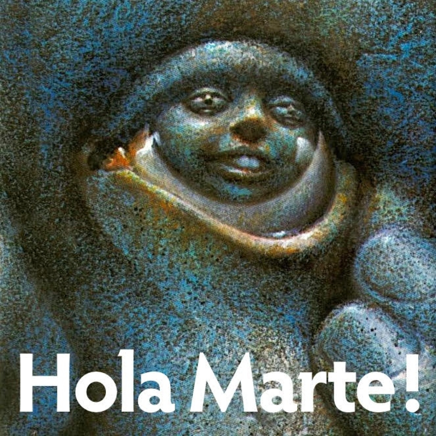 Hola Marte!