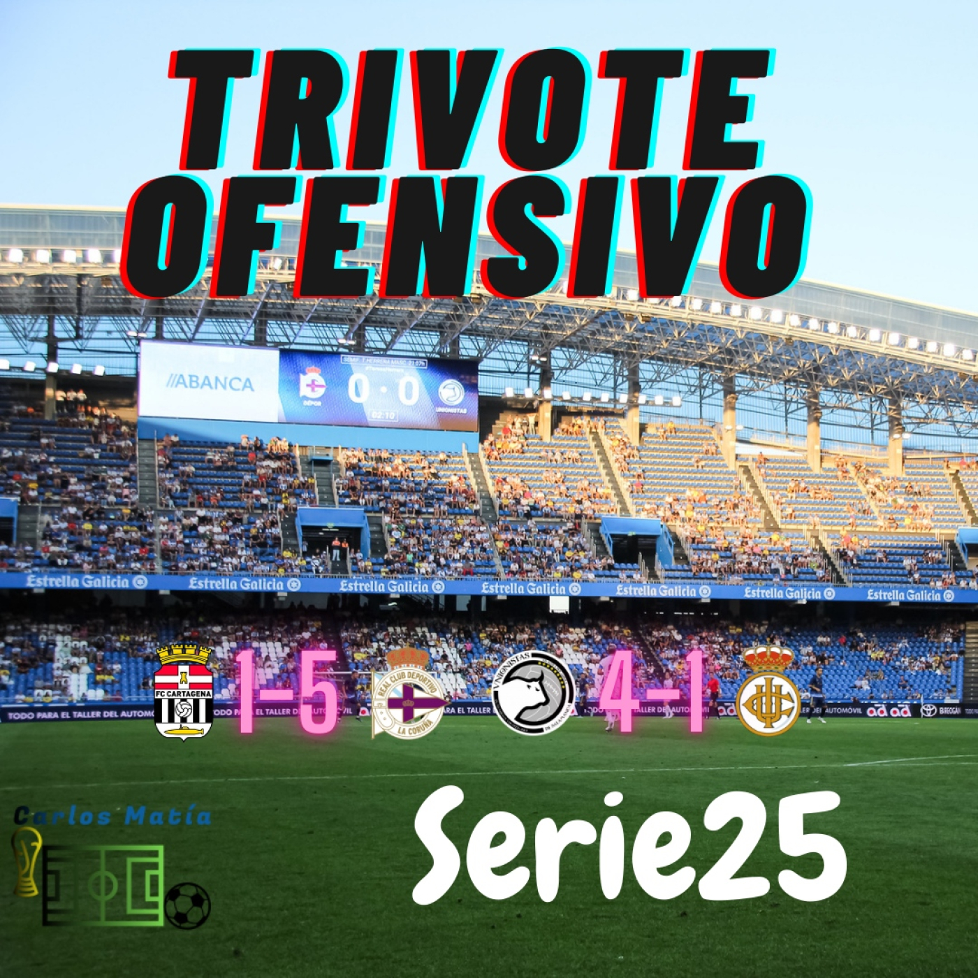 Trivote Ofensivo. Serie 25