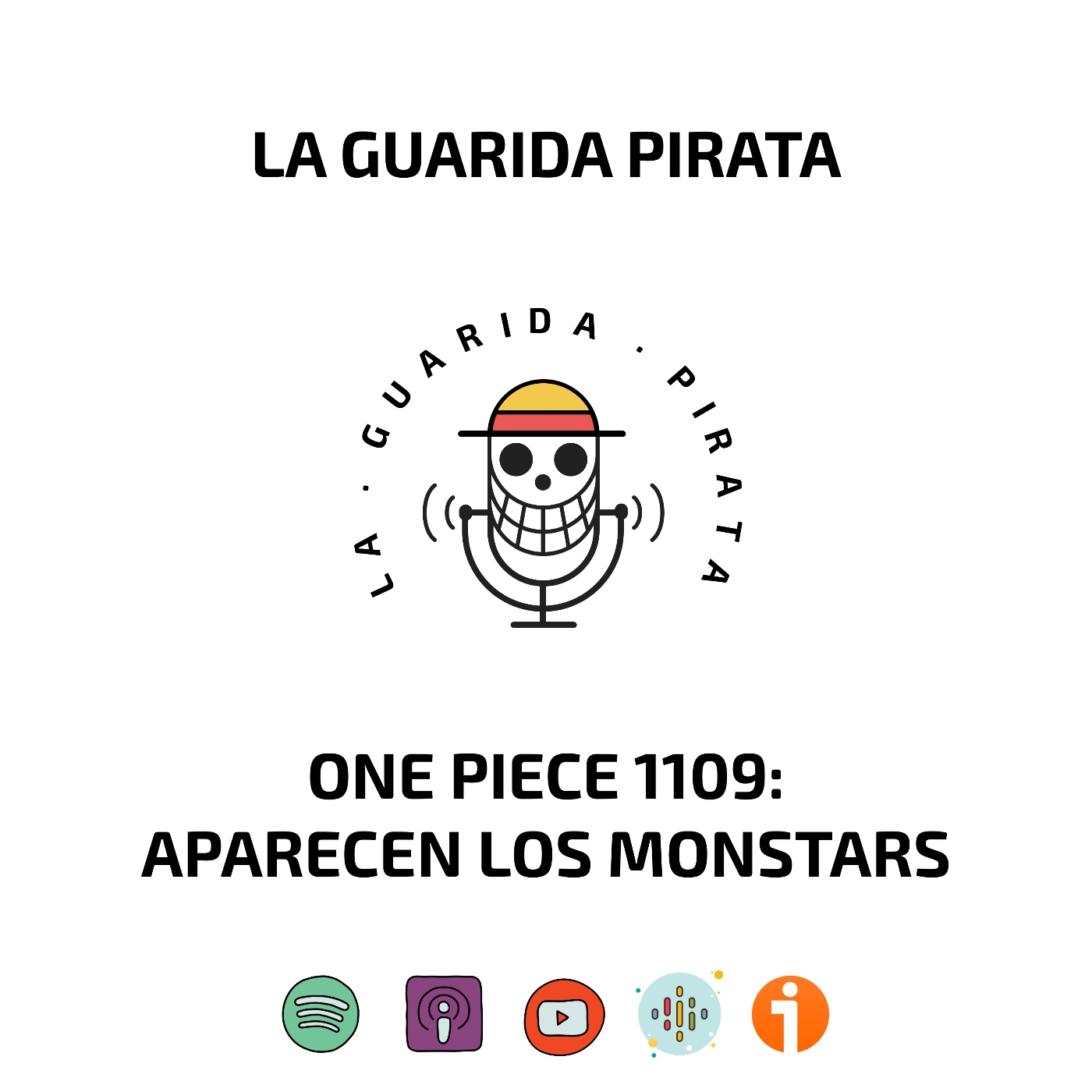 Ep.63 | Review One Piece 1109: Aparecen los Monstars