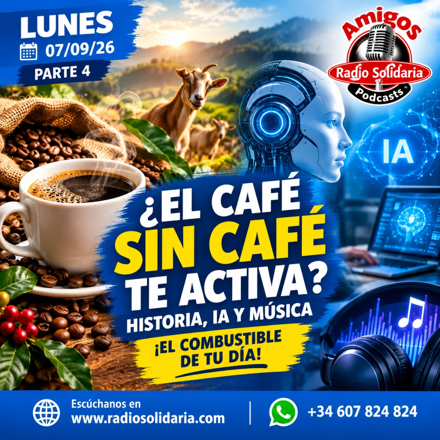 ¿Se te activa el cerebro sin café o necesitas una ayuda superior? | Amigos 07/09/26 P4
