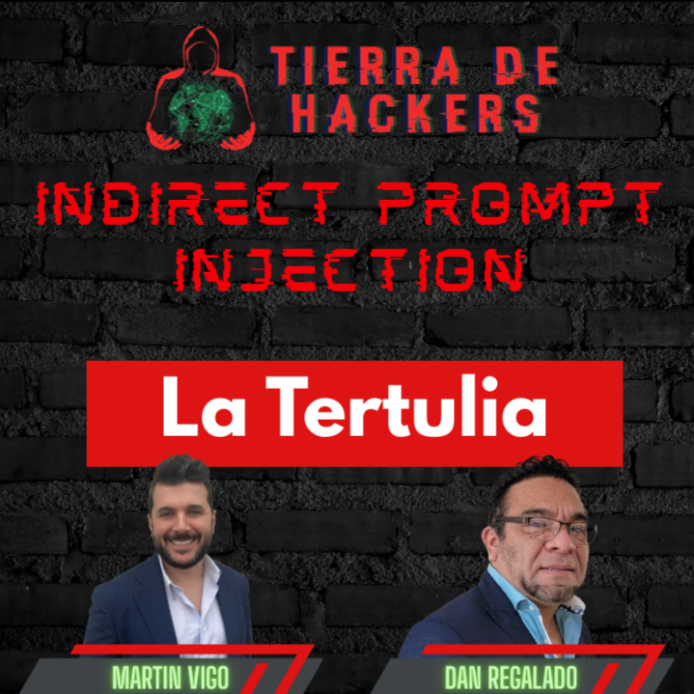 140. Indirect Prompt Injection - La Tertulia
