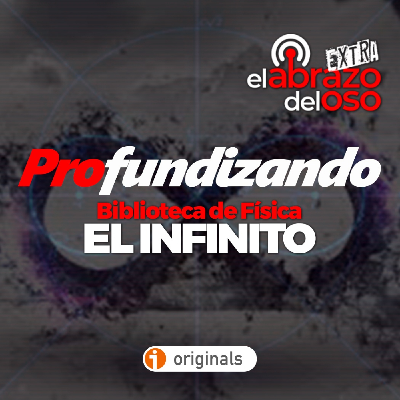 El Infinito: Biblioteca de Física - Profundizando - Episodio exclusivo para mecenas