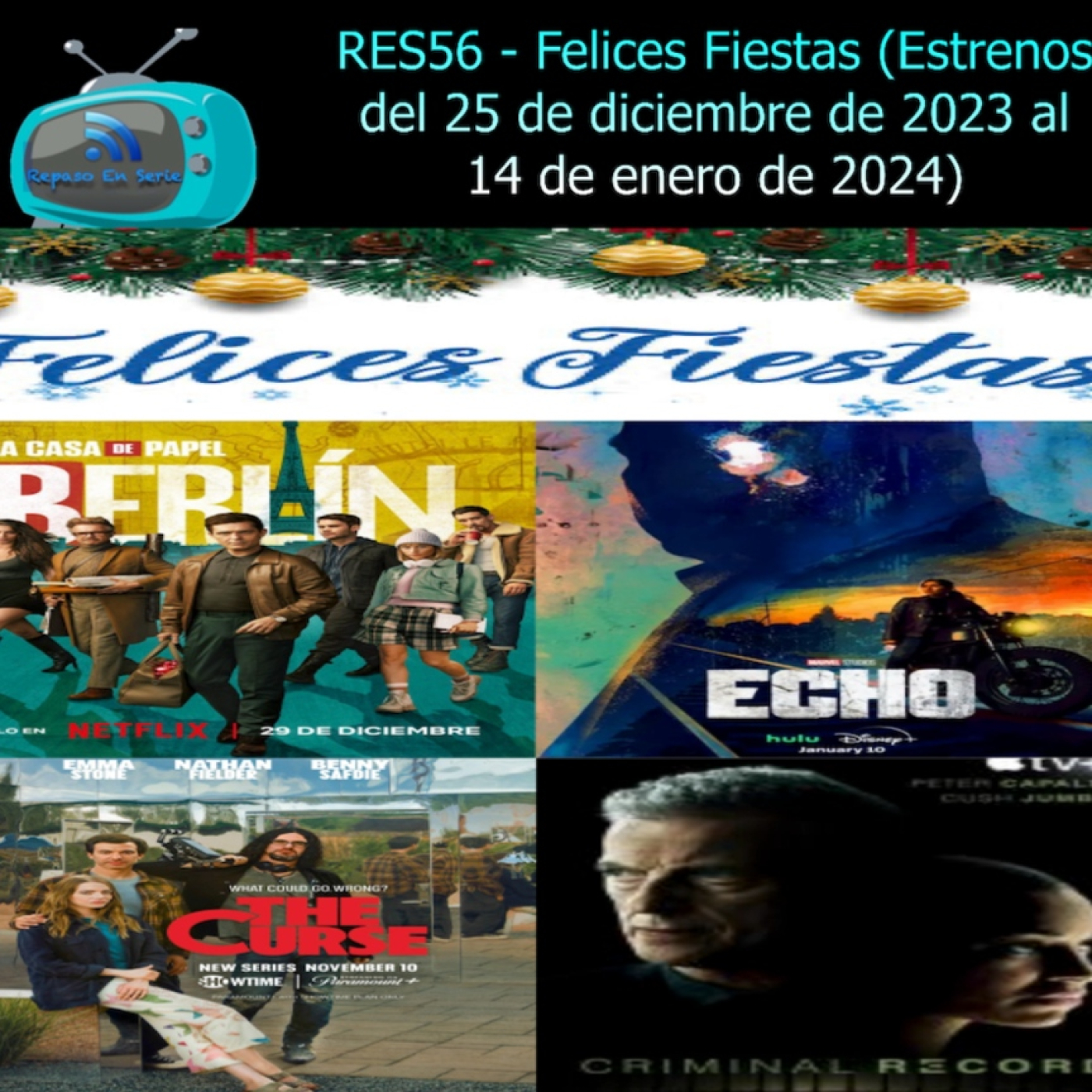 RES56 - Felices Fiestas (Estrenos del 25/12/2023 al 14/01/2024) episode artwork