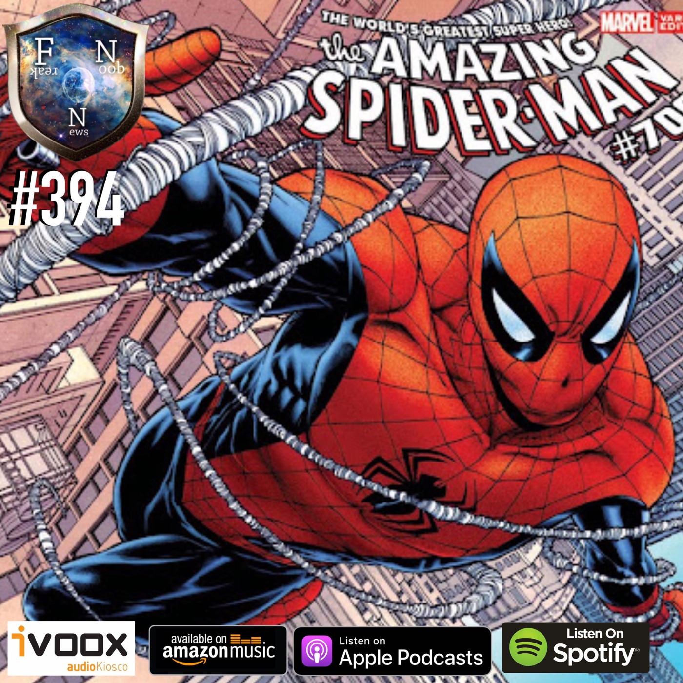 Freak Noob News #394 Por que amamos a Spider-Man episode artwork