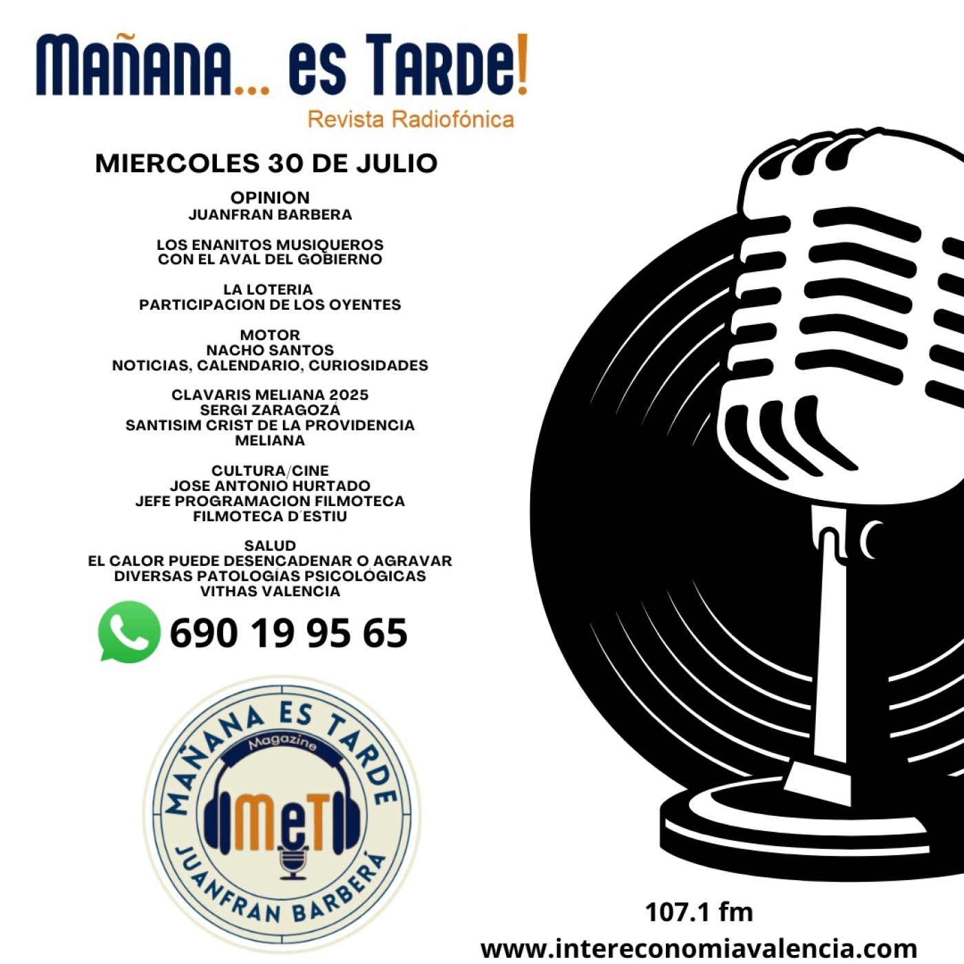 MAÑANA E3S TARDE!!! MET 30 DE JULIO DE 2025 EL MOTOR CON NACHO SANTOS, CLAVARÍA EN MELIANA,FILMOTECA D´ESTIU Y VITHAS episode artwork