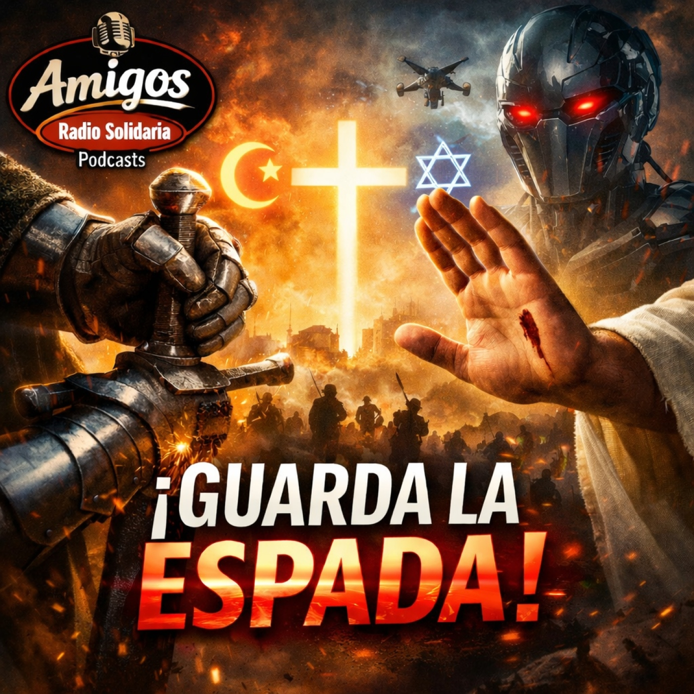 ¡Guarda la espada! La Armadura de Dios, el regreso de los serenos y la IA que lidera huelgas — Amigos (16-03-2026) episode artwork
