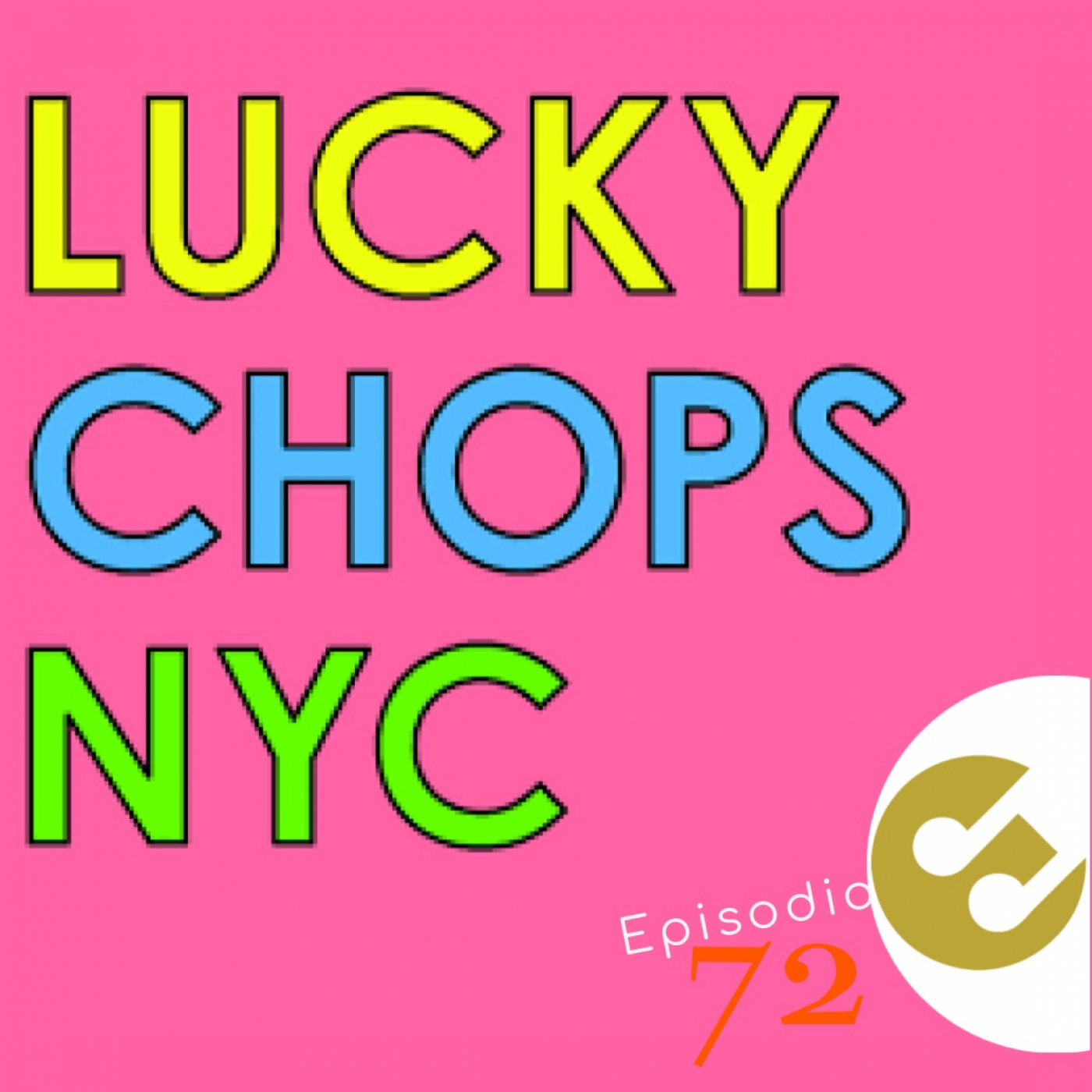 Episodio 72 -Lucky Chops episode artwork