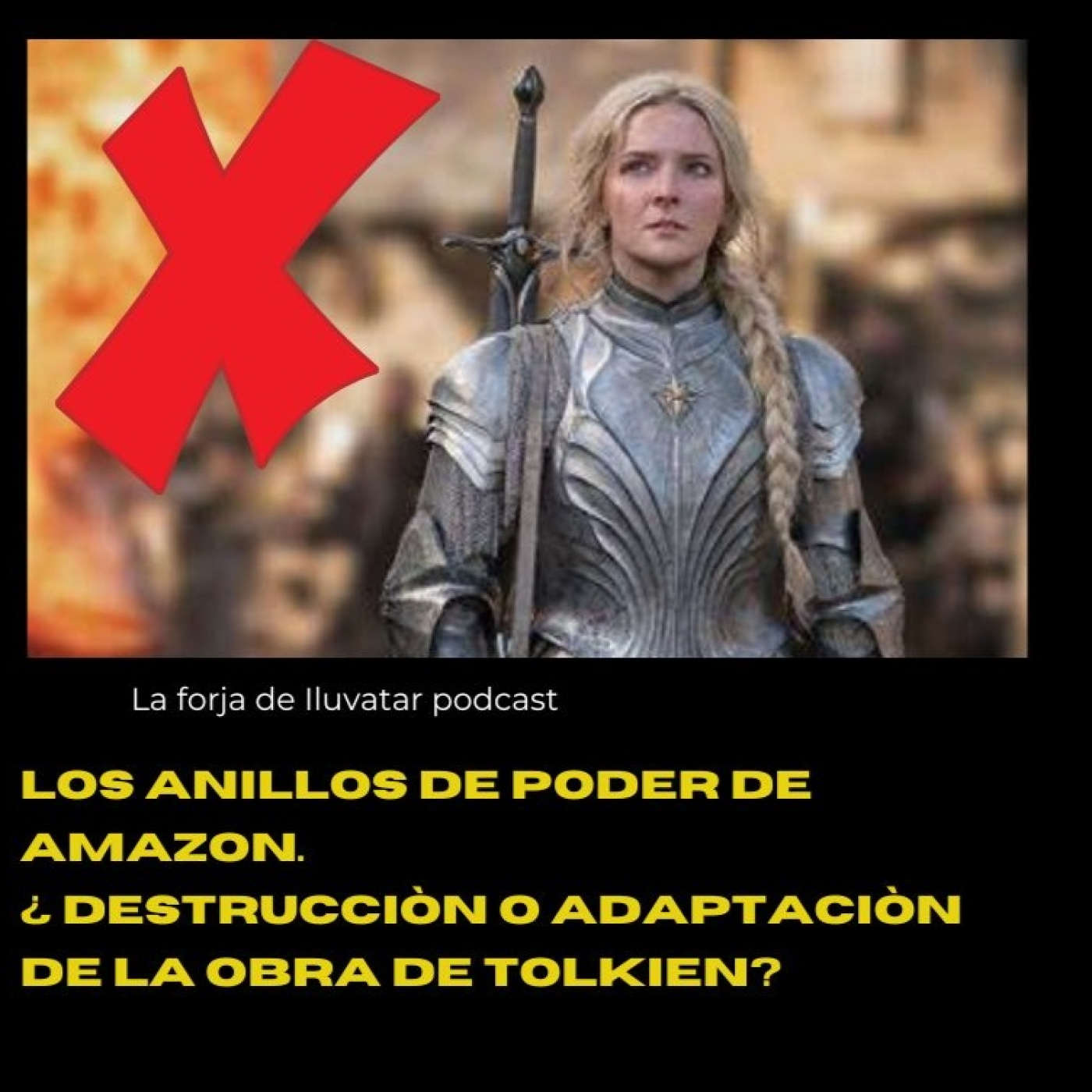 La forja de Iluvatar Podcast