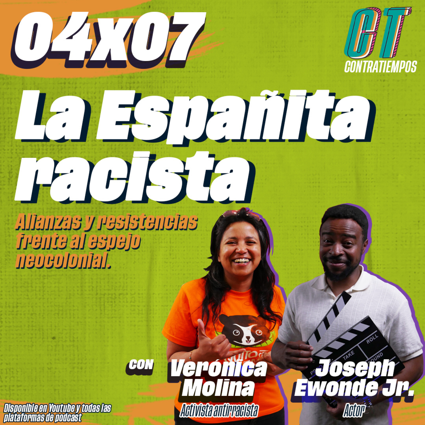 Contratiempos 04x07 | Un podcast contra la españita racista