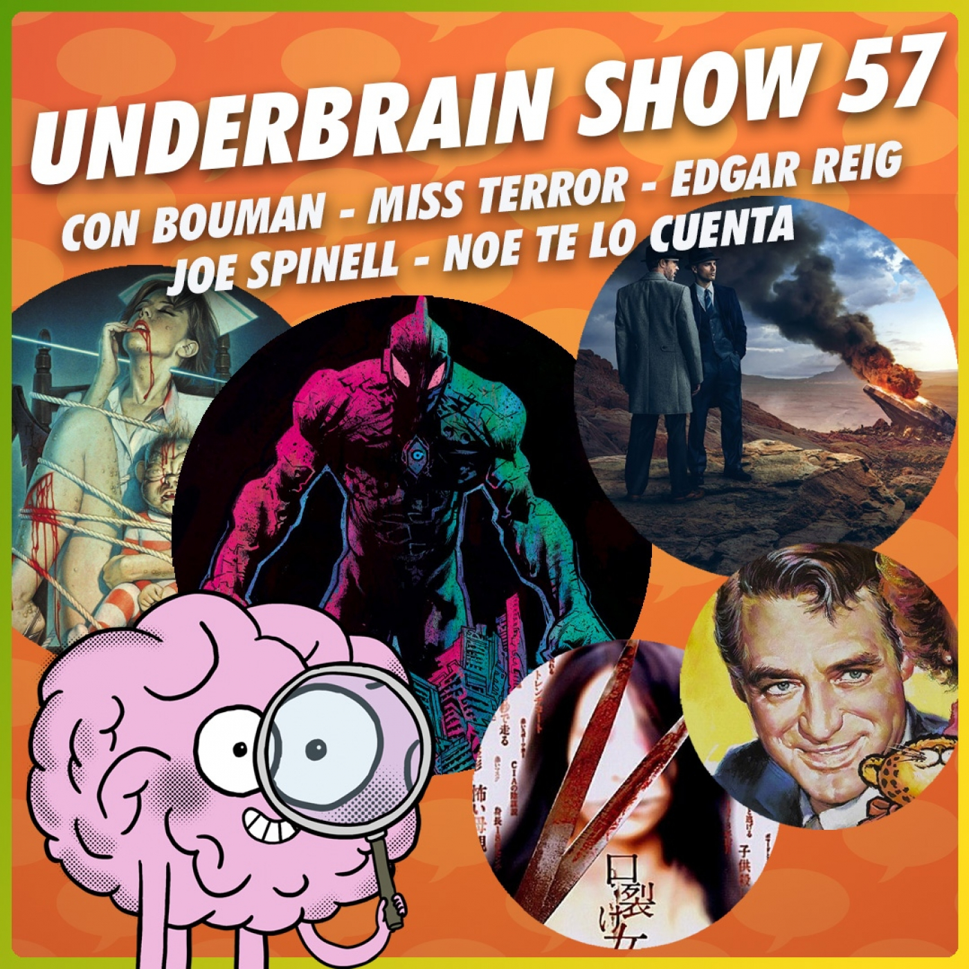Underbrain show