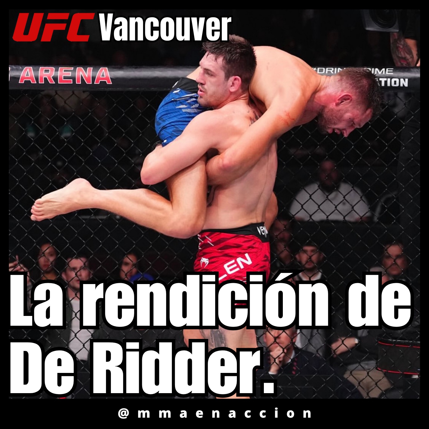 526 UFC Vancouver De Ridder vs Allen - La rendición de De Ridder episode artwork