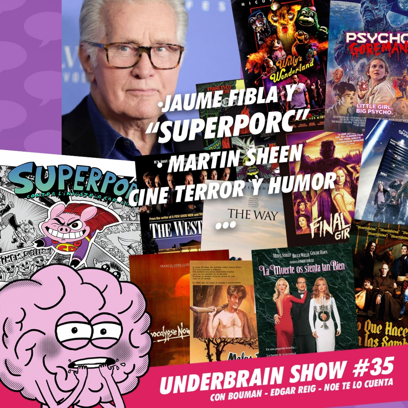 Underbrain show