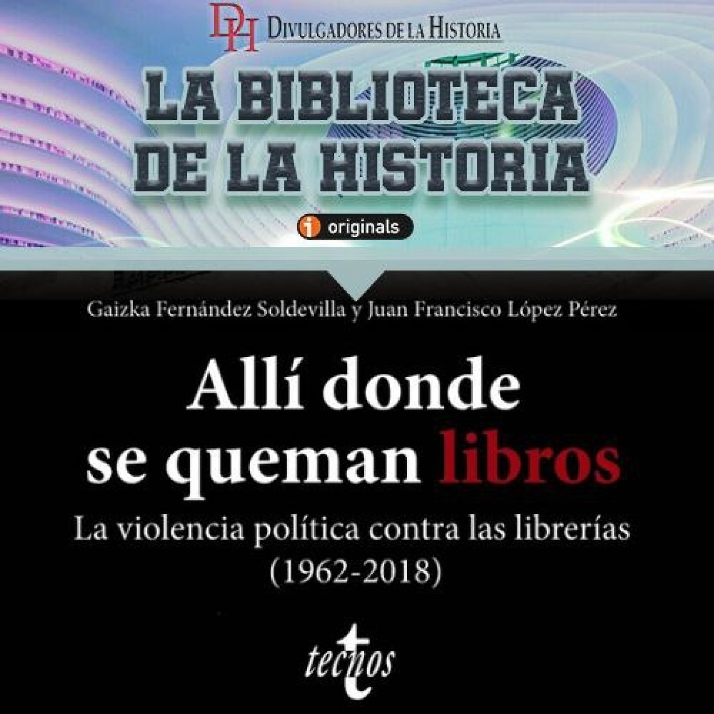 LA BIBLIOTECA DE LA HISTORIA