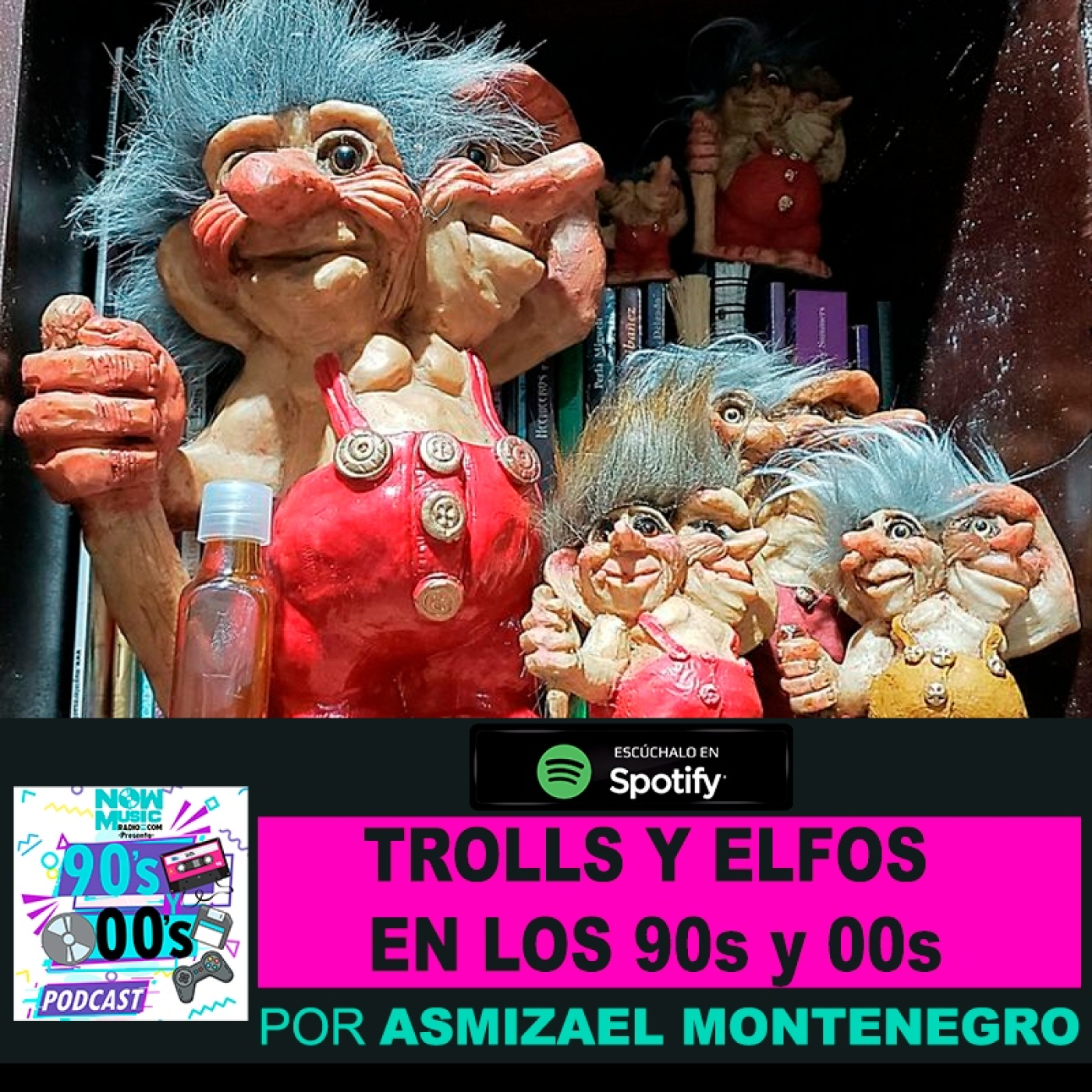 Trolls y Elfos en los 90s y oos