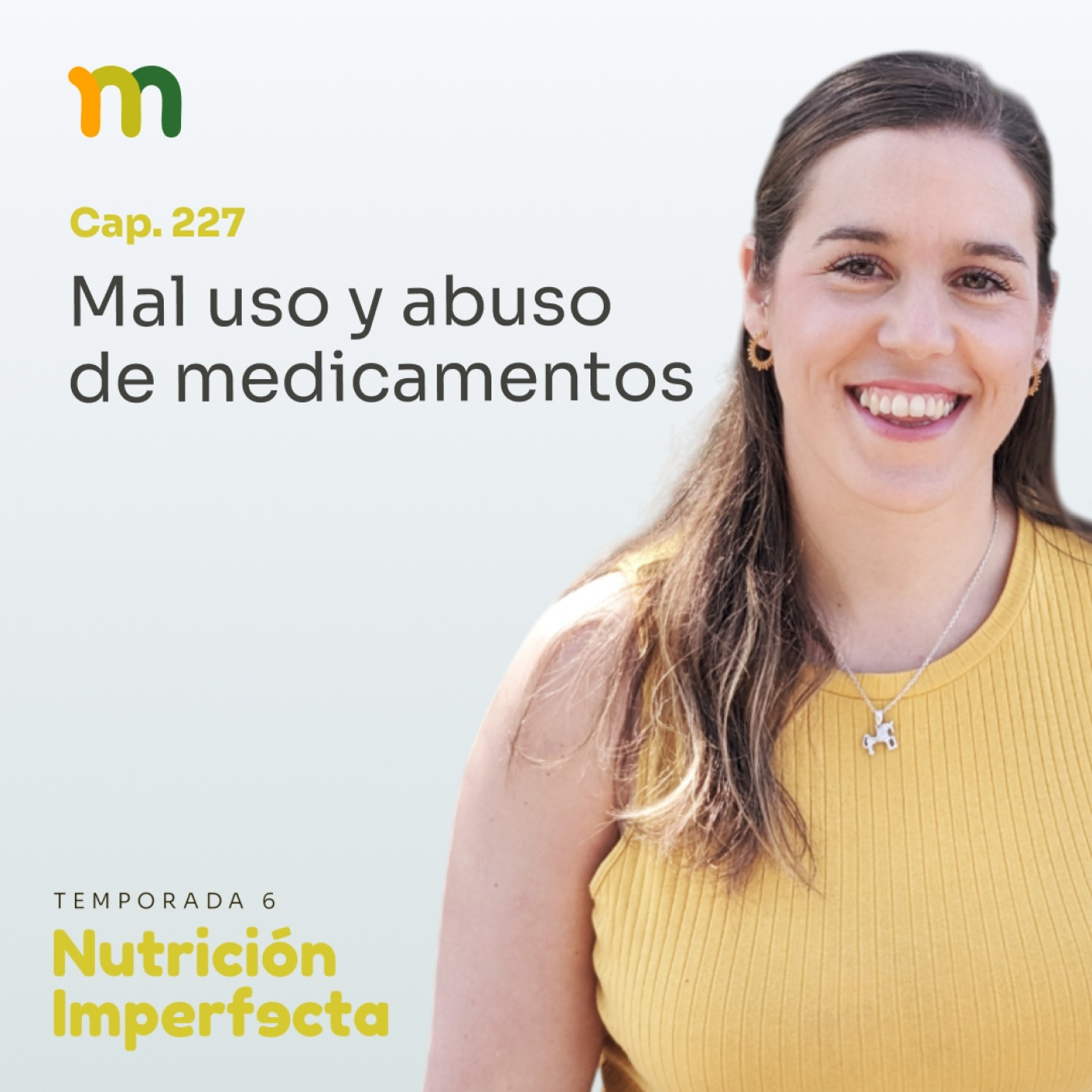 227. Mal uso y abuso de medicamentos episode artwork