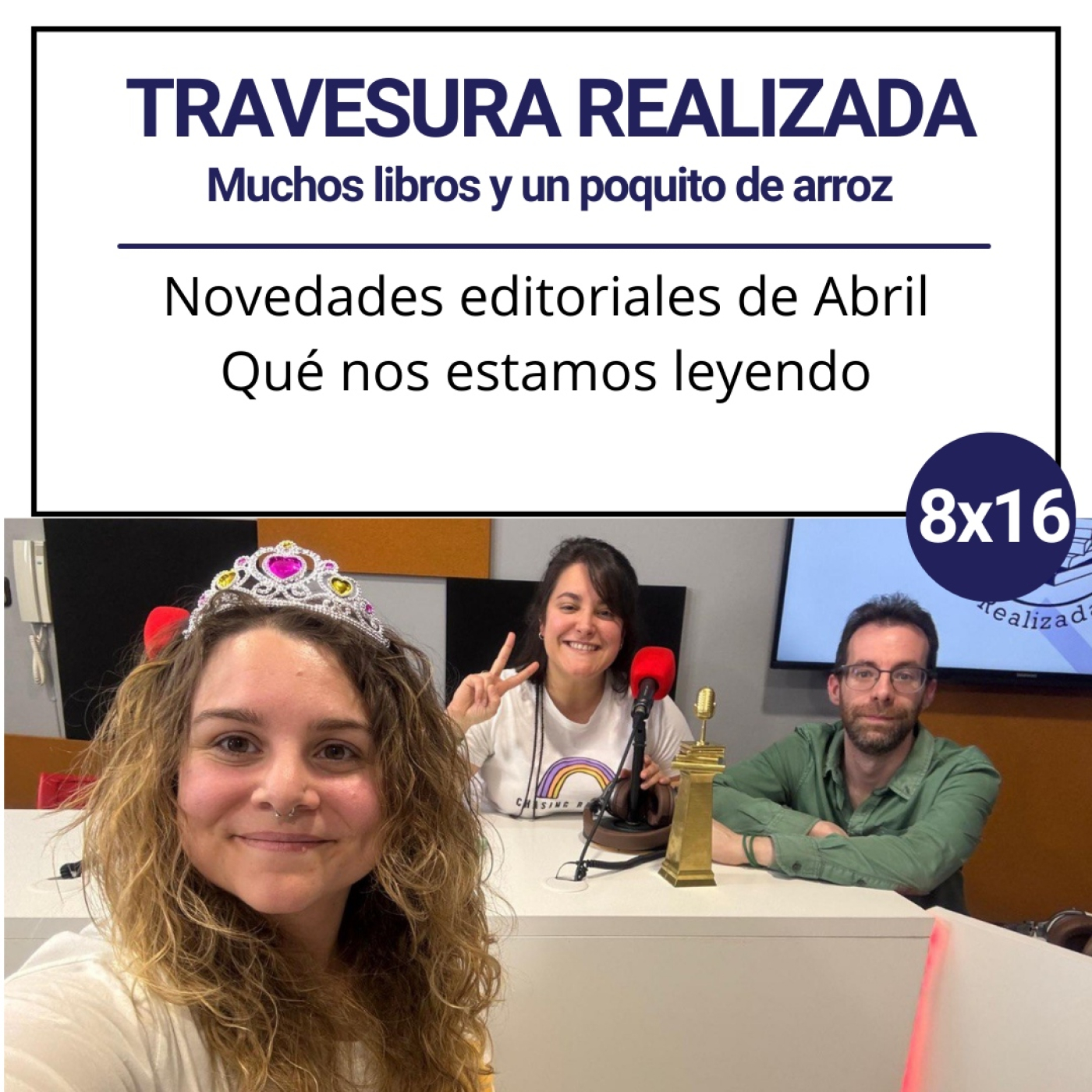 Podcast Travesura Realizada