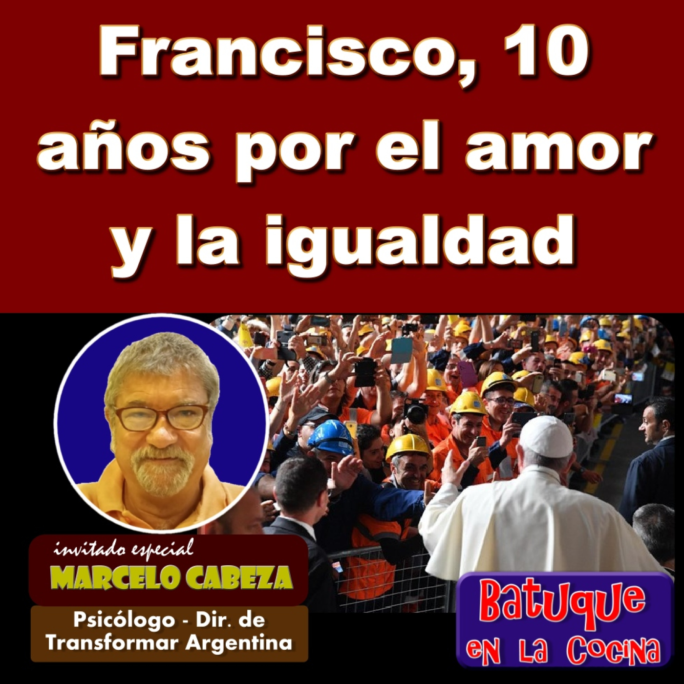 Francisco, 10 años por el amor y la igualdad