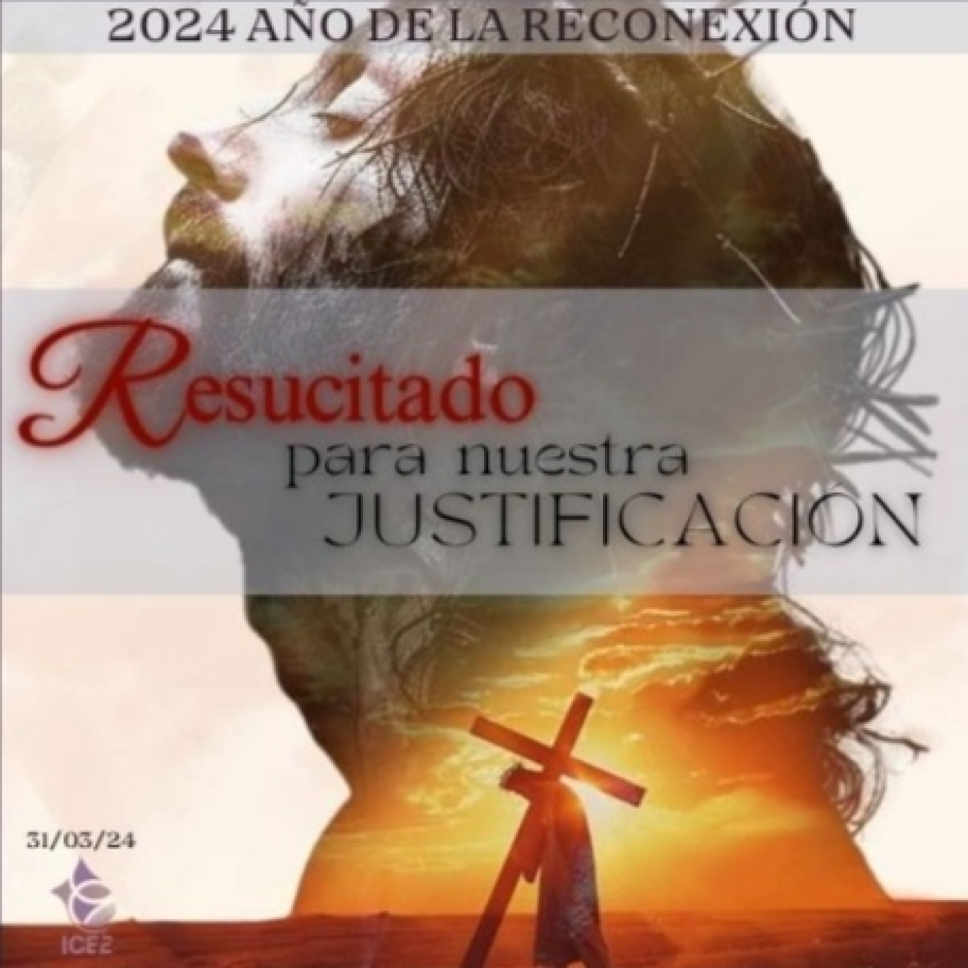 Resucitado Para Nuestra Justificación 31/03/24 episode artwork