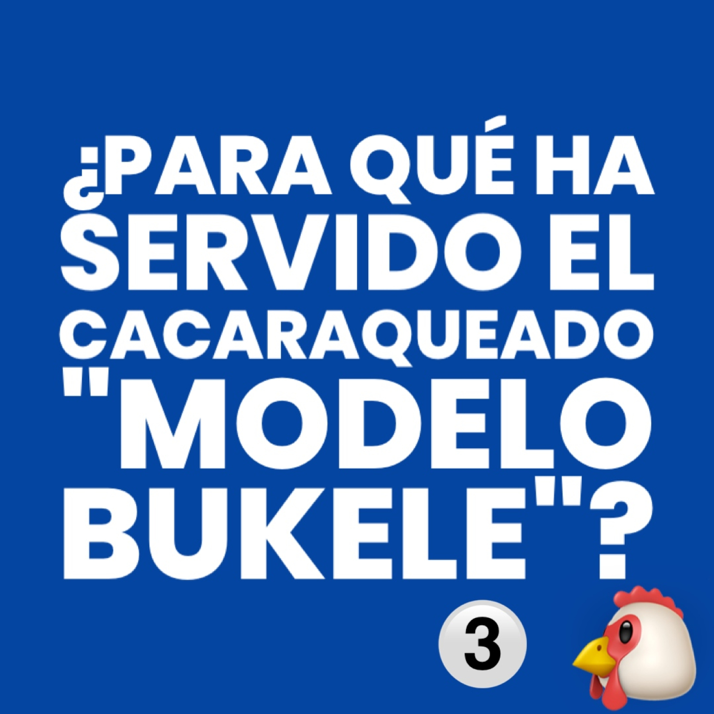 TRES / ¿PARA QUÉ HA SERVIDO EL "MODELO BUKELE"? / @cesarfuentes7517 en YT episode artwork