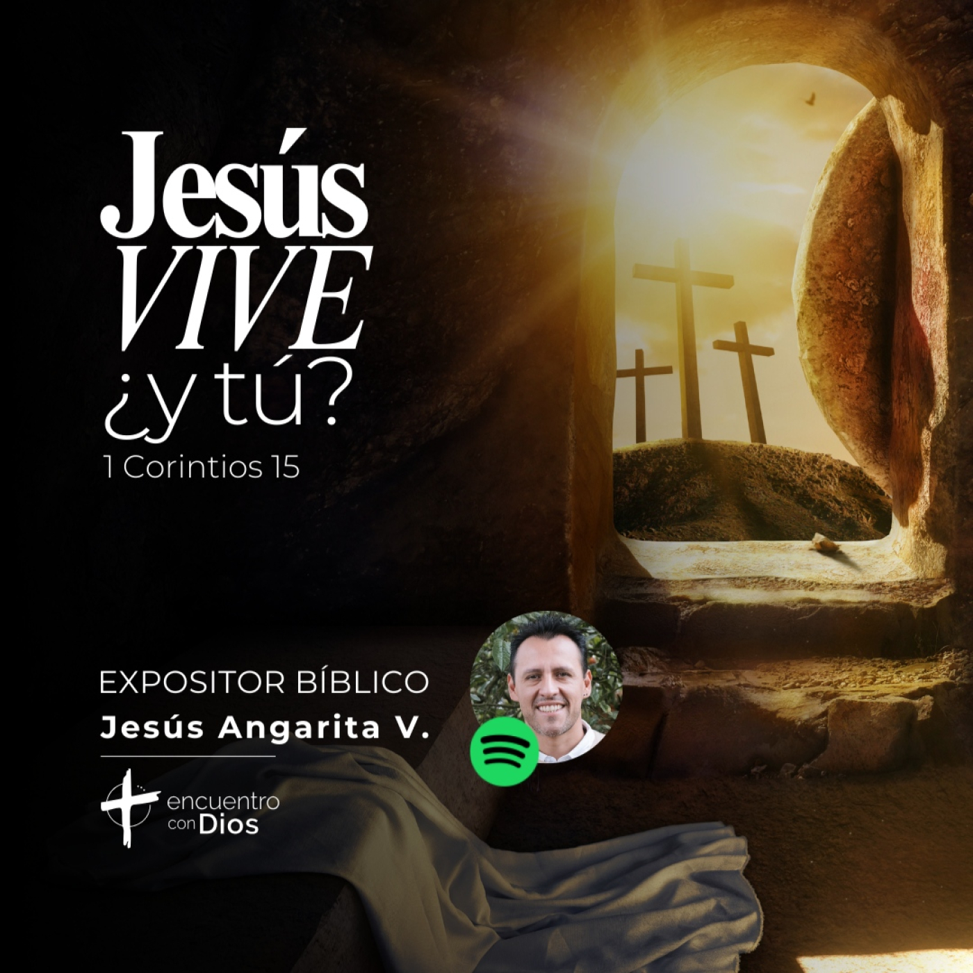 JESÚS VIVE, ¿y tú? - 1 Corintios 15. Expositor: Jesús Angarita episode artwork