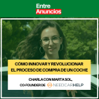 Cómo innovar y revolucionar el proceso de compra de un coche: una charla con Marta Sol de NeedCarHelp