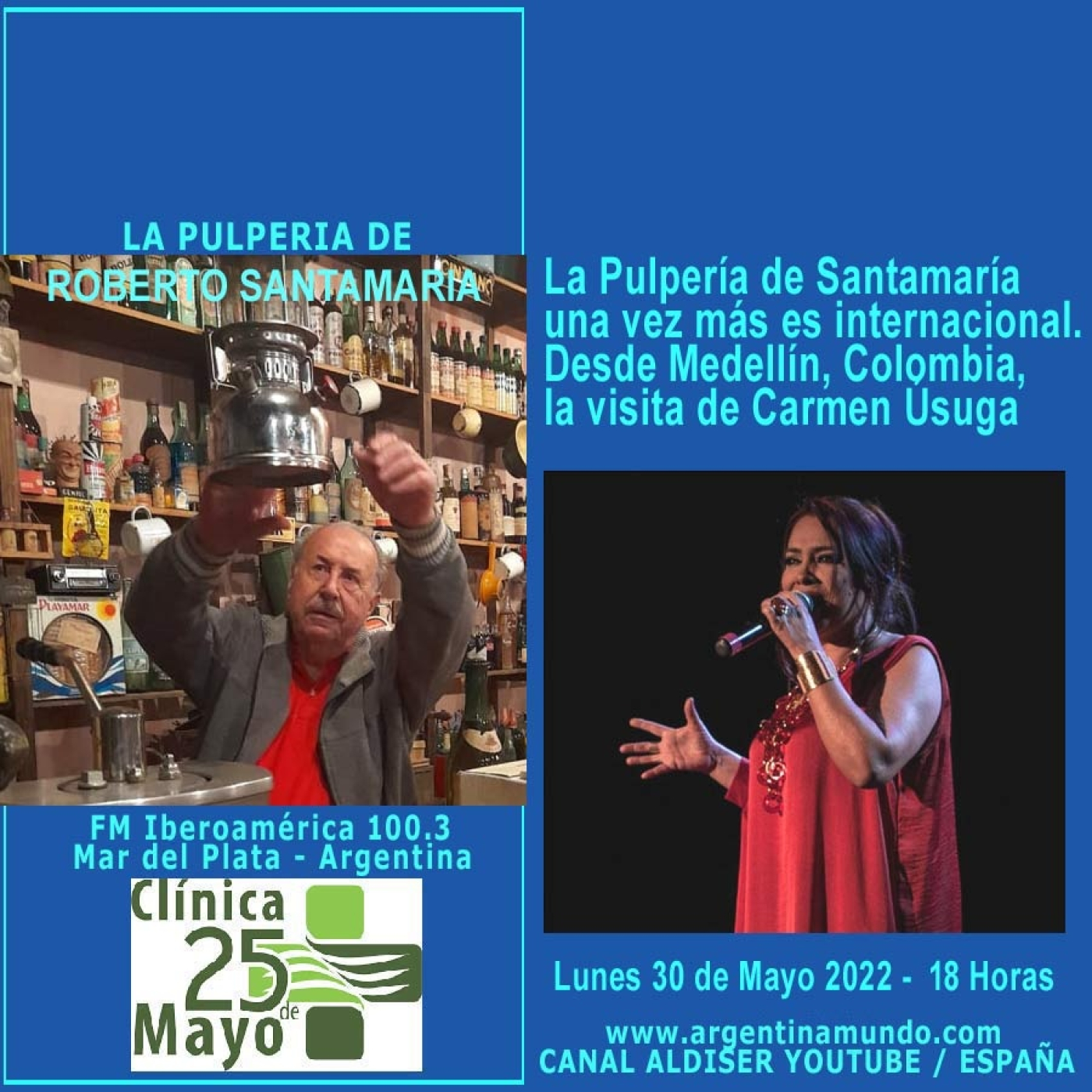 Desde Medellín, Carmen Úsuga en LA PULPERIA DE ROBERTO SANTAMARIA - FM Iberoamérica 100.3 Mar del Plata Argentina episode artwork
