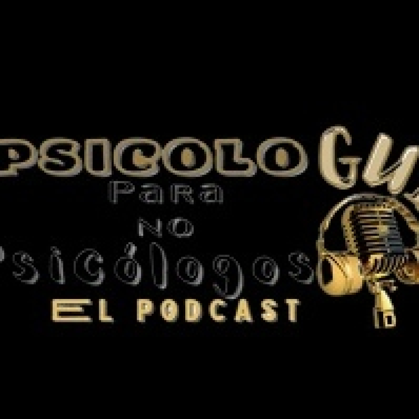 Psicologuia para no Psicólogos 09042025 p341 episode artwork