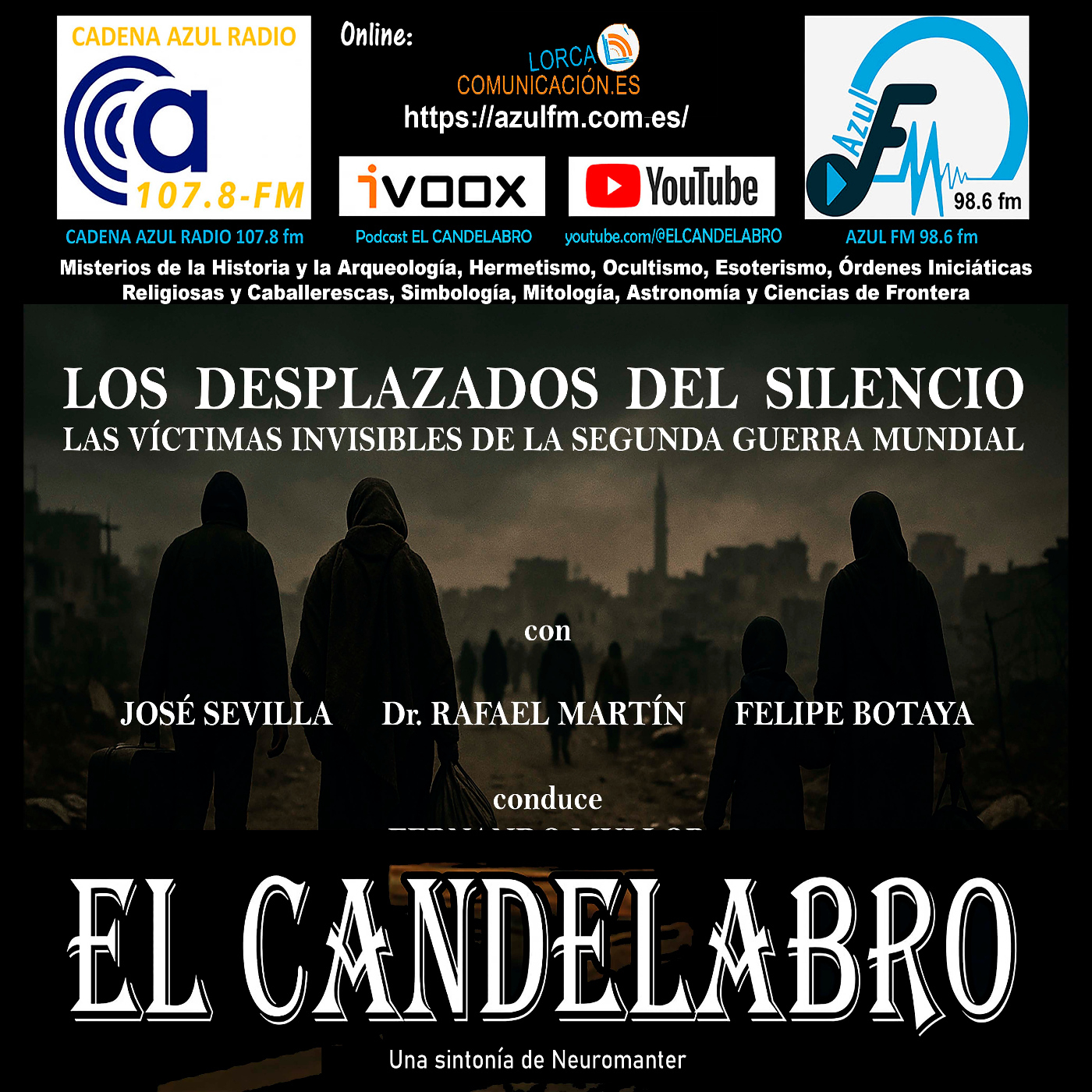 LOS DESPLAZADOS DEL SILENCIO - El Candelabro 11T El Candelabro 19-09-2025 - Prog02