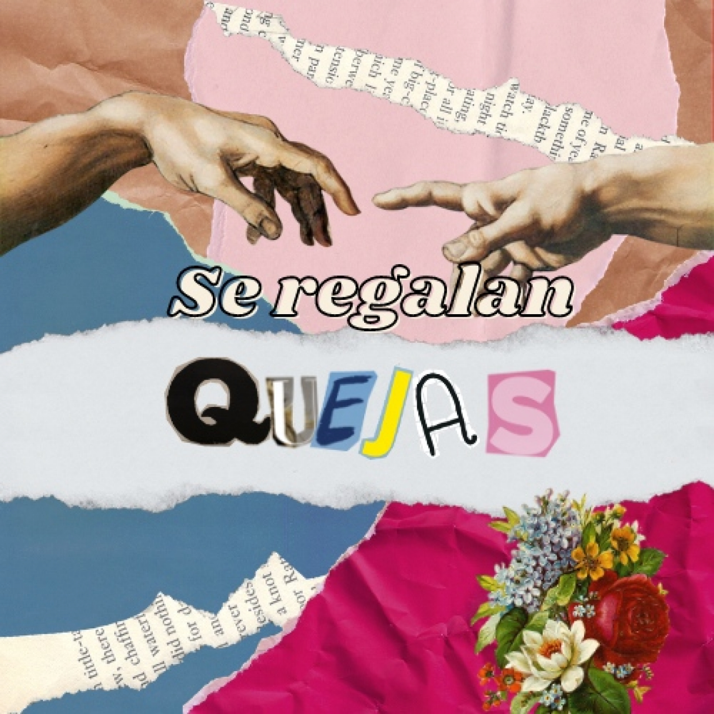 Se regalan Quejas