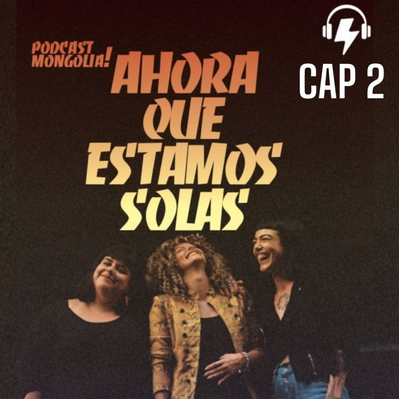 Ahora Que Estamos Solas