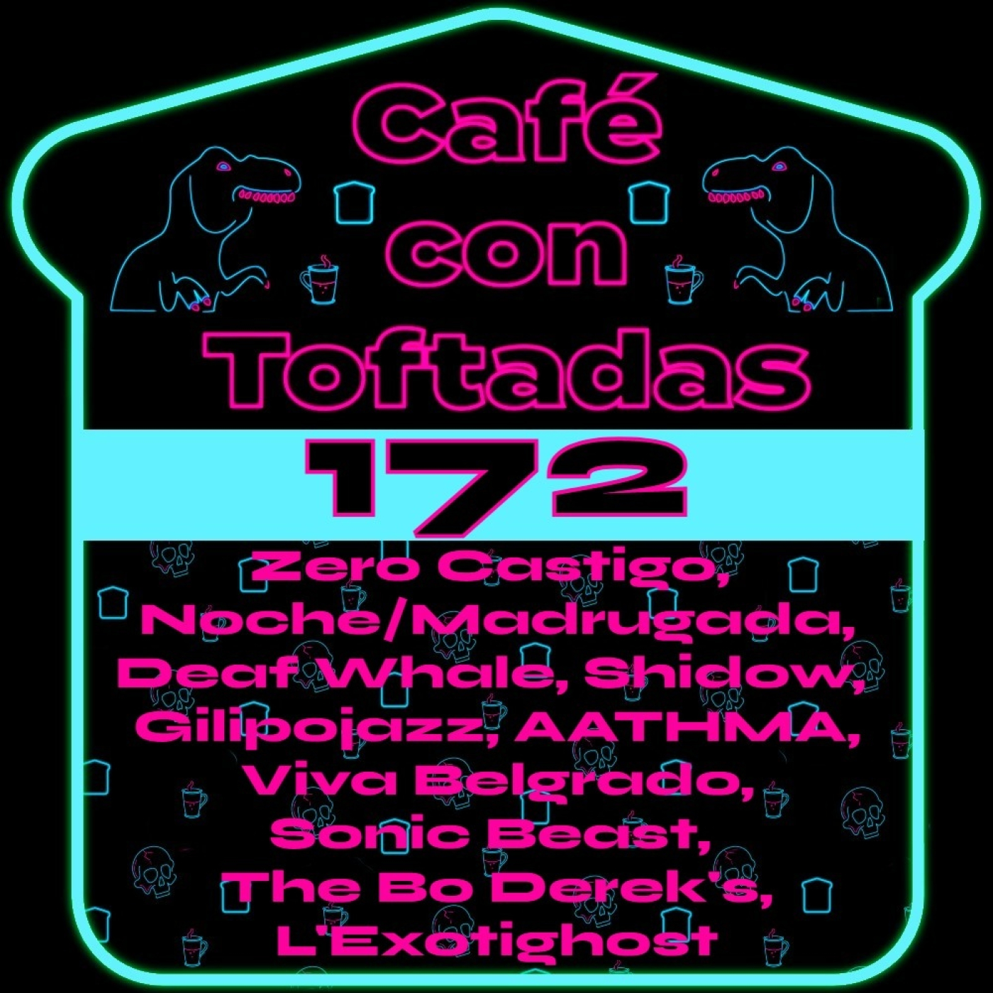 Café con Toftadas