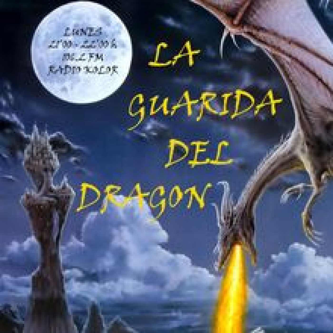 La Guarida del Dragón. Programa del 4 de mayo de 2026 episode artwork