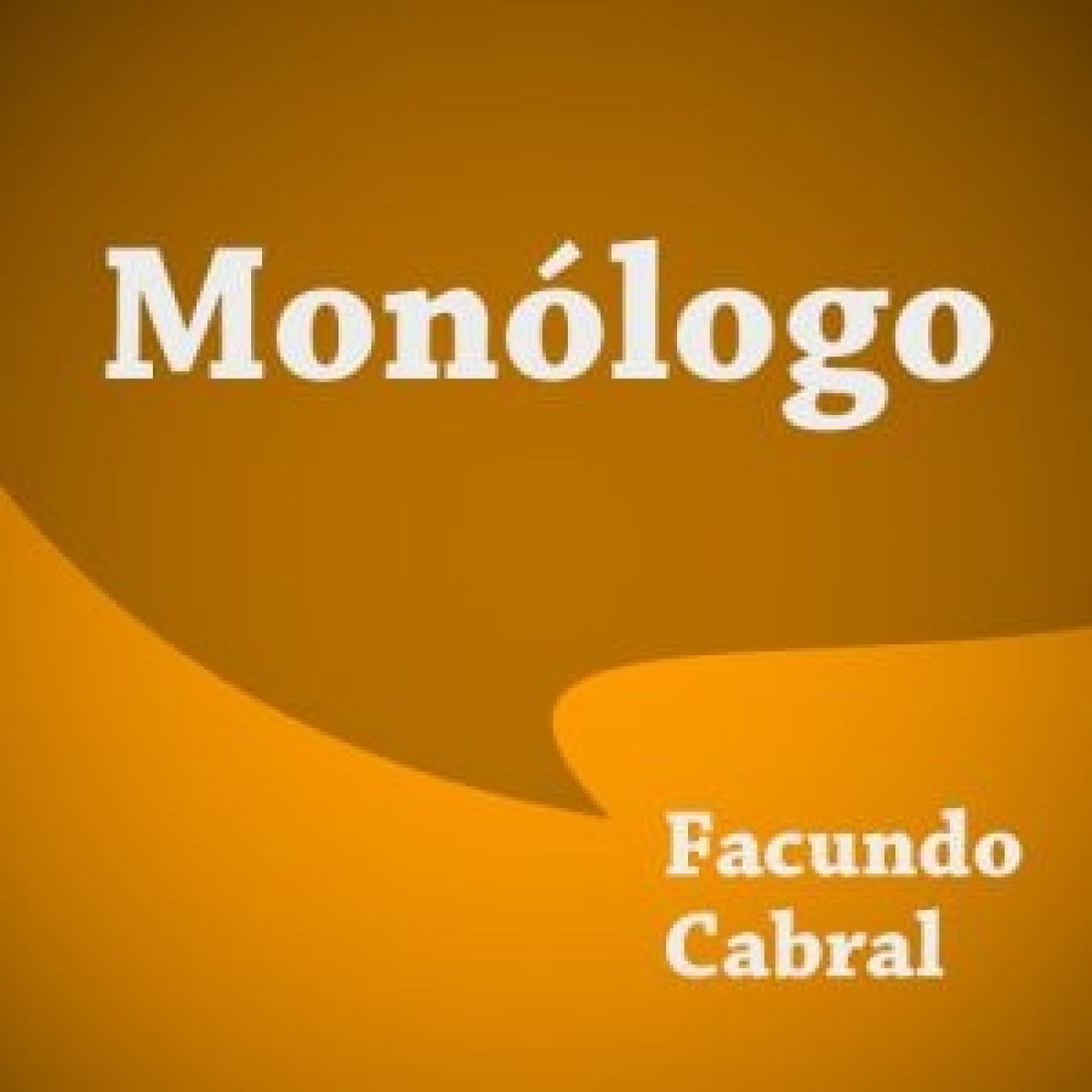 Monólogo - Facundo Cabral episode artwork