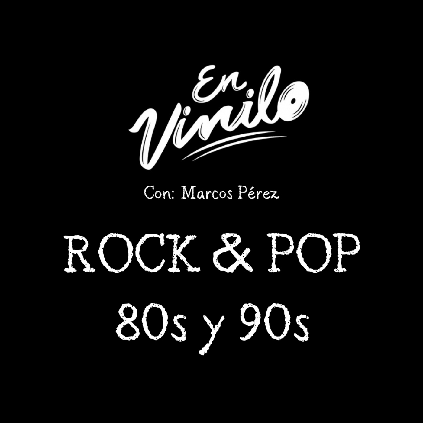 En Vinilo con Marcos Pérez