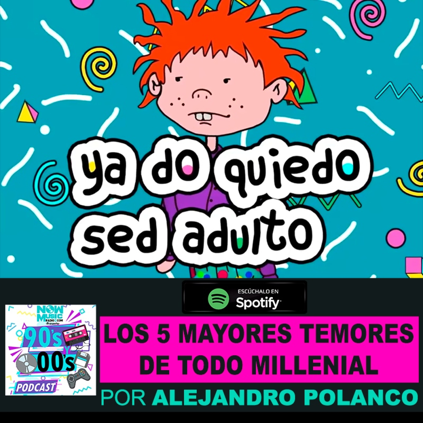 Los 5 mayores temores de todo Millenial