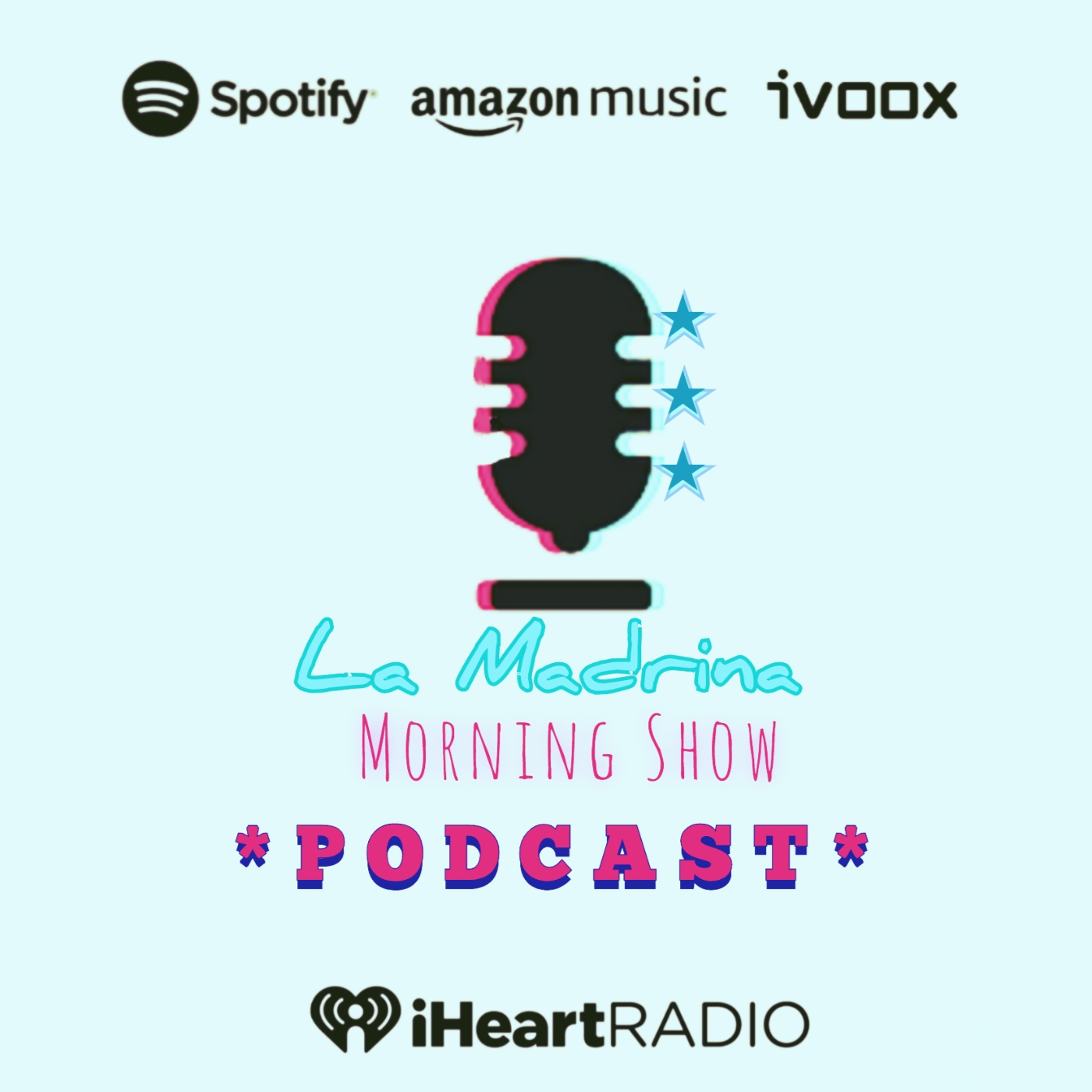 La Madrina Morning Show «PODCAST»