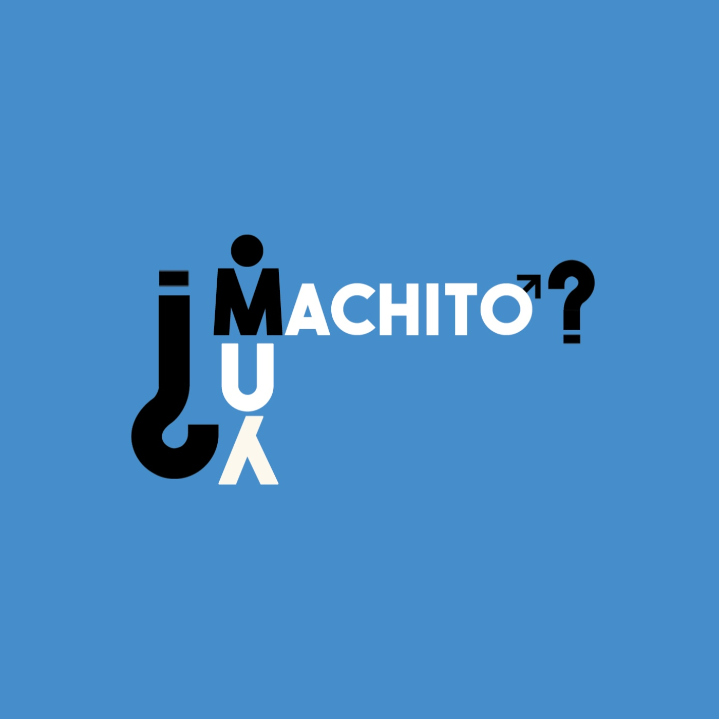 ¿Muy Machito?
