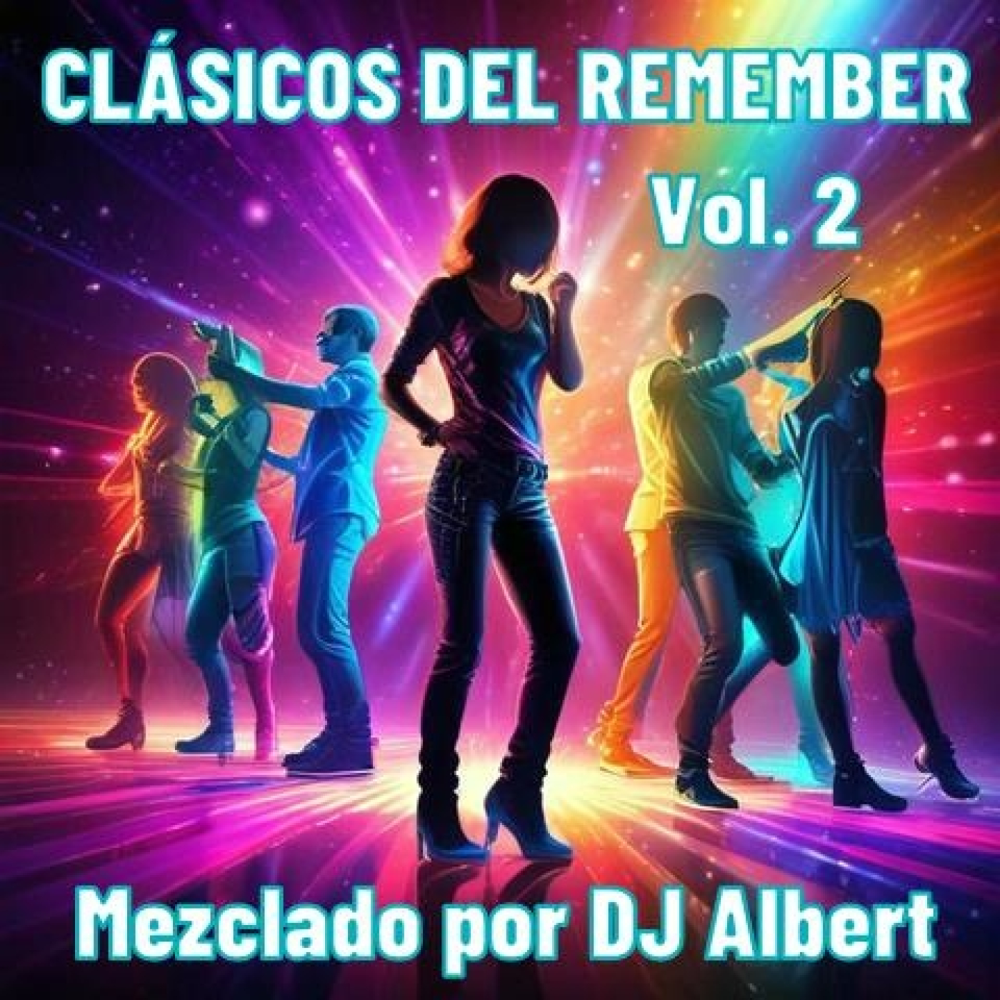 CLÁSICOS DEL REMEMBER VOL. 2 2025 Mezclado por DJ Albert