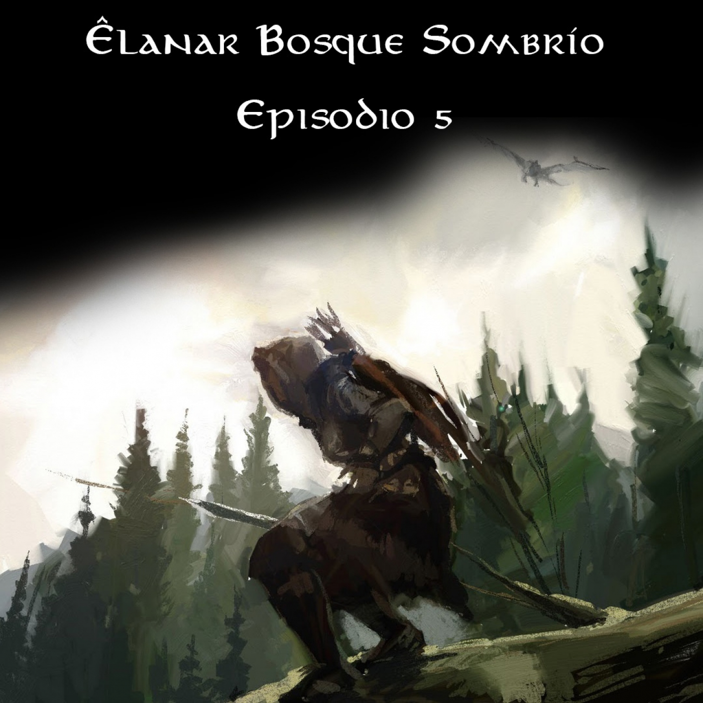 Êlanar, episodio 5